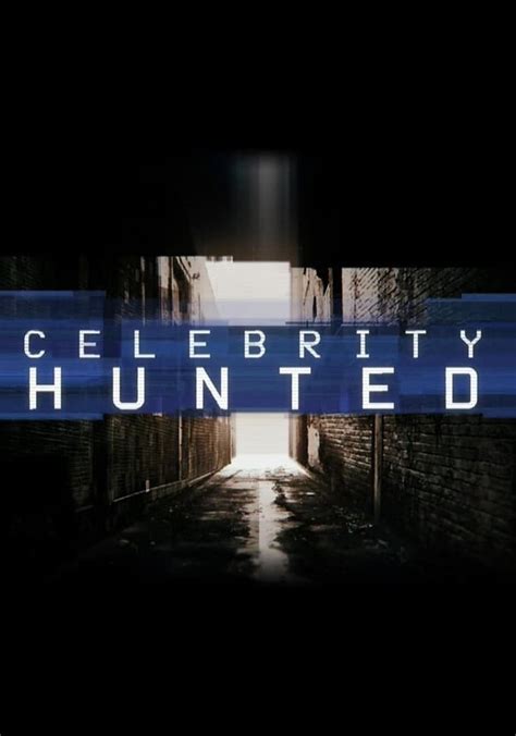celebrity hunted streaming